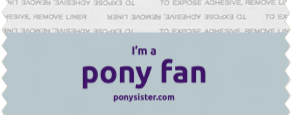 I'm a pony fan